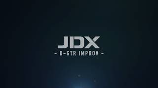 JDX - D GTR Improv