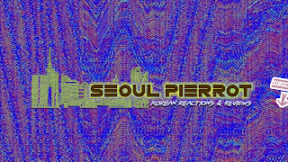 Seoul Pierrot님의 실시간 스트리밍