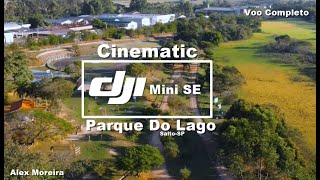 Imagens Aéreas | PARQUE DO LAGO | Salto-SP | DJI Mini SE | Primeiro Voo | Alex Moreira Cinematics