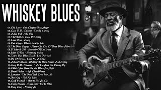 Relaxing Whiskey Blues Music | Top Blues Music Of All Time