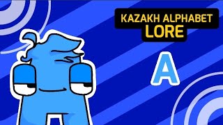 Kazakh Alphabet Lore | A