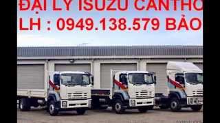 ĐẠI LÝ XE ISUZU CẦN THƠ.ISUZU 1,4T. ISUZU 1,9T. ISUZU 5T. ISUZU 5T5 .ISUZU CẦN THƠ. ISUZU 6T. 9T.16T