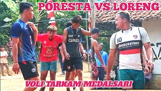 PORESTA VS LORENG VOLI TARKAM MEDALSARI KARAWANG