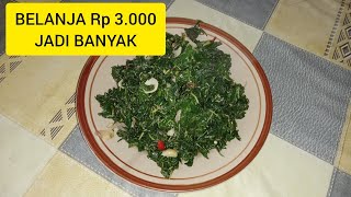 HANYA 3.000 SUDAH BISA MASAK SAYUR ENAK | TUMIS DAUN PEPAYA MUDAH MURAH CEPAT ENAK