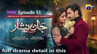 jaan nisar 51 episode | drama jannisar | jannisar 51 episode | jaan nisar drama promo 50 |  ff drama