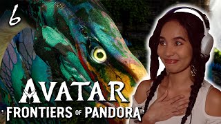 BONDING WITH MY IKRAN!!! | AVATAR: Frontiers of Pandora | Part 6