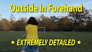 Advanced Ultimate Frisbee Throws: Outside In Forehand