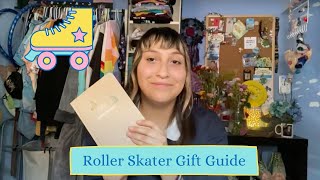 Roller Skater Gift Guide ✨🎁