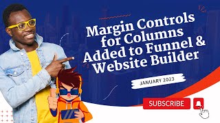 January 2024 - Margin Controls for Columns Added to Funnel & Website Builder