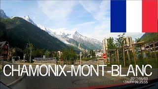 Driving in Chamonix-Mont-Blanc (Road Trip to Cannes 2017)