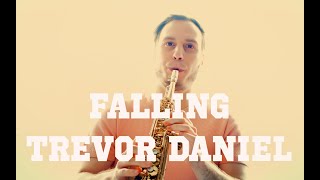 Trevor Daniel - Falling (Sax Cover & Lyrics)