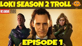 ⚔LOKI 2 EPI TROLL TAMIL - Ultimate Beginning | Loki With Nesamani