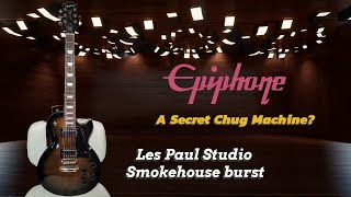 Unveiling the Power of Epiphone Les Paul Studio in Smokehouse Burst | First Chugs & Impressions"