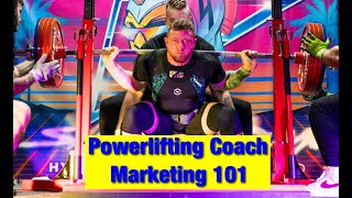 Powerlifting Coaching: The Business Side - Part 2