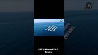 CSF100 Drone 6K HD Camera #shorts #Shorts #YouTubeShorts