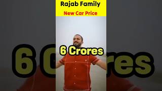 Rajab Family New Car Price 😱#viral #shorts