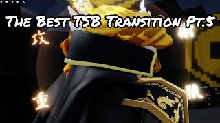 The Best TSB Transition Pt.5 | The Strongest Battlegrounds