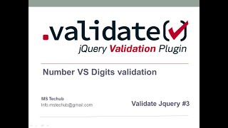 NUMBER VS DIGITS RULE IN JQUERY VALIDATION