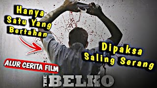 Alur Cerita Film The Belko Eksperimen. BERANI BEKERJA DI PERUSAHAAN YANG GA MEMANUSIAKAN MANUSIA?!.