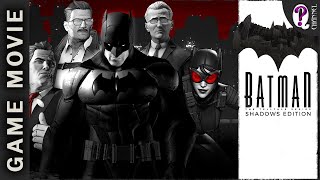 Batman The Telltale Series Shadows Edition || Игра полностью: Все эпизоды  (Игрофильм)