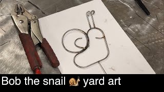 Bob the snail weld art for your lawn/garden