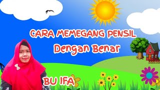 Tahapan Awal Cara Memegang Pensil dengan Benar with Bu Ifa