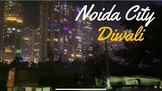 Diwali 🪔 in Noida city sector 62/63/64 (how noida city decore in Diwali)