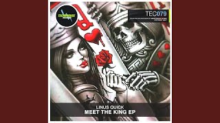 Meet The King (Original Mix)