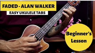 FADED - Alan Walker | Super Easy Ukulele Tabs Lesson