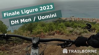 DH Men / Uomini | Finale Ligure Enduro MTB | 2023 | RAW