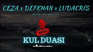 Ceza x Defkhan & Ludacris - Kul Duası (mix)