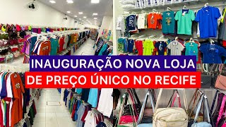 INAUGURAÇÃO DO LOJÃO MODA R$20,00 EM RECIFE, PREÇO ÚNICO! INCRÍVEL A VARIEDADE