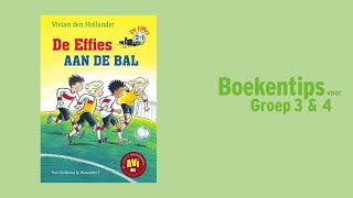 Eerste leesboekjes bij online bibliotheek: De Effies aan de bal - Vivian den Hollander