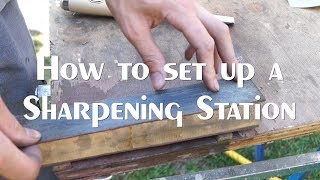 Sharpening Station - How to set up