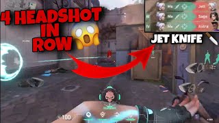 JET FLANK WITH KNIFE || 4 HEADSHOT IN ROW❗❗#valorentshorts  #shorts