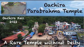 Oachira Parabrahma Temple | Oachira Kali 2022 | Incredible Temples of India - Episode 02