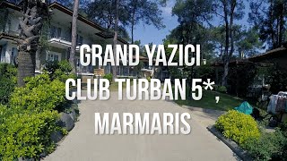 Grand Yazici Club Turban 5*, Marmaris, Turkey