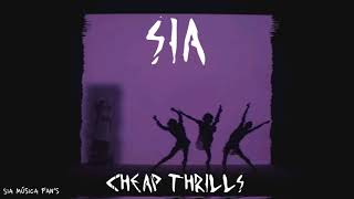 Sia - Cheap Thrills (Special Version)