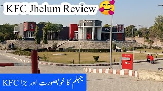 Kfc jhelum City || Review kfc Jhelum