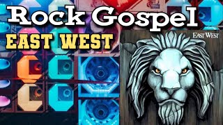 EAST WEST - ROCK GOSPEL INTERNACIONAL! As Mais do Rock Gospel - O Melhor do Rock Gospel! #rockgospel