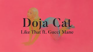 Doja Cat - Like That Lyrics ft. Gucci Mane