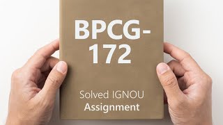 BPCG 172 solved assignment 2024-25 || BPCG 172 solved assignment 2025 || BPCG 172 2024-25