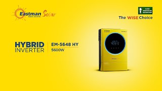 Hybrid Inverter specifications Explained | Everything You Need to Know | Eastman Hybrid Inverter