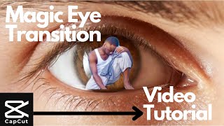 EYE MAGIC TRANSITION VIDEO TUTORIAL FOR COMPLETE BEGINNERS 💯✅