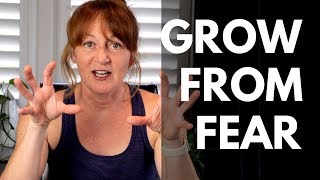 Grow from Fear! A Bit About Me!