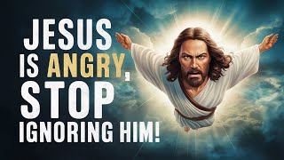 Jesus is angry if you skip this God message today || Jesus message for me today | God message today