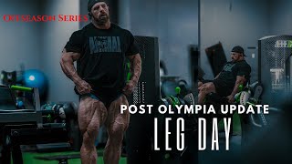 Post Olympia Update // Leg Day // Offseason Series: Episode 1