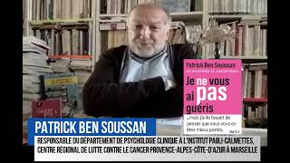 Patrick BEN SOUSSAN - Je ne vous ai pas guéris