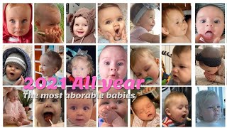 2021 All year, The Most Adorable Babies On Tiktok (1/2) Must see,make your day  #2021 #baby #allyear