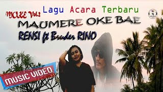 MAUMERE OKE BAE | MOKE | RENSI PELLE ft Bruder RINO [ OFFICIAL MUSIC VIDEO ] LAGU MAUMERE TERBARU